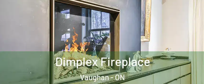  Dimplex Fireplace Vaughan - ON