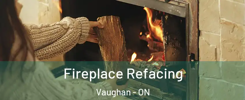  Fireplace Refacing Vaughan - ON