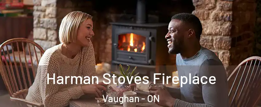  Harman Stoves Fireplace Vaughan - ON